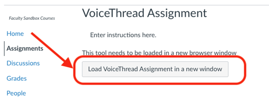 VoiceThread Assignment. Click Load VoiceThread Assignment in a new window.