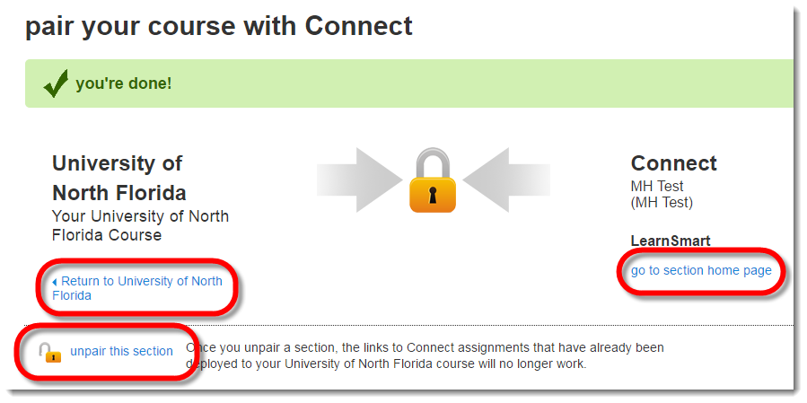pair your course with connect. you're done! Return to University of North Florida. Unpair this section. Go to section home page.